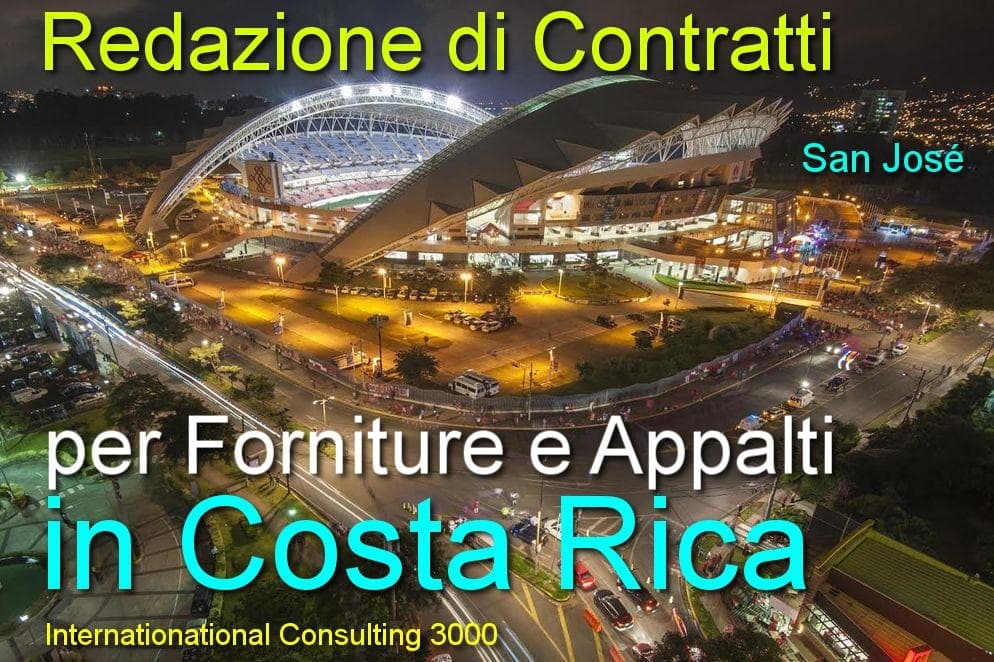 COSTA-RICA-CONTRATTO-APPALTO-COSTRUZIONI-CHIAVI-IN-MANO-INSTALLAZIONE-MONTAGGIO-FORNITURA-SUBAPPALTO-LAVORI-PUBBLICI-IMPIANTO-SAN-JOSE-